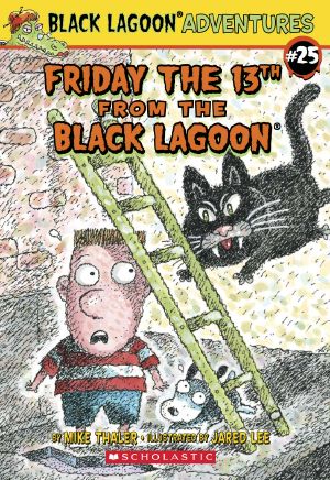 [Black Lagoon Adventures 25] • Friday the 13th from the Black Lagoon